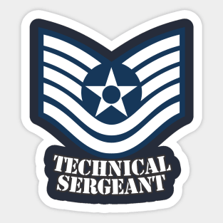 Technical Sergeant Sticker